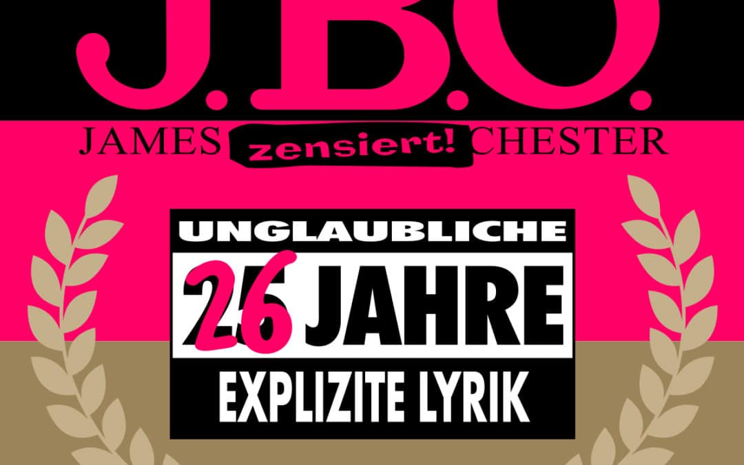 26 Jahre Explizite Lyrik – Endlich Wieder Tour-Termine! › J.B.O.